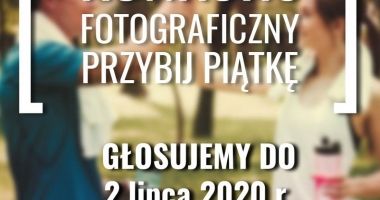 Ogólnopolski Konkurs Fotograficzny „Przybij piątkę”