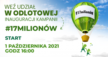 Odlotowa inauguracja Kampanii #17milionów 