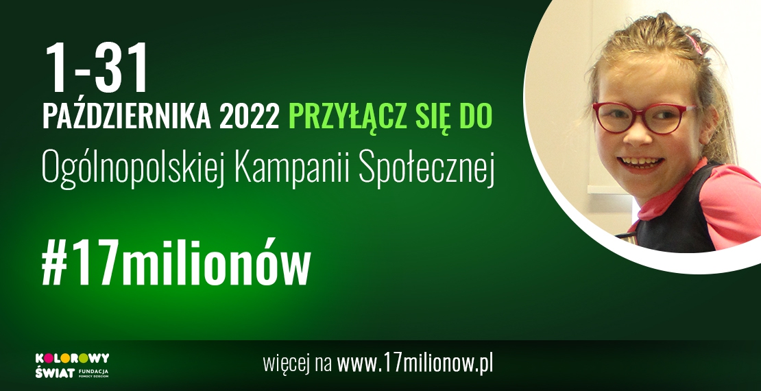 Już 1 października ruszamy z kampanią #17milionów